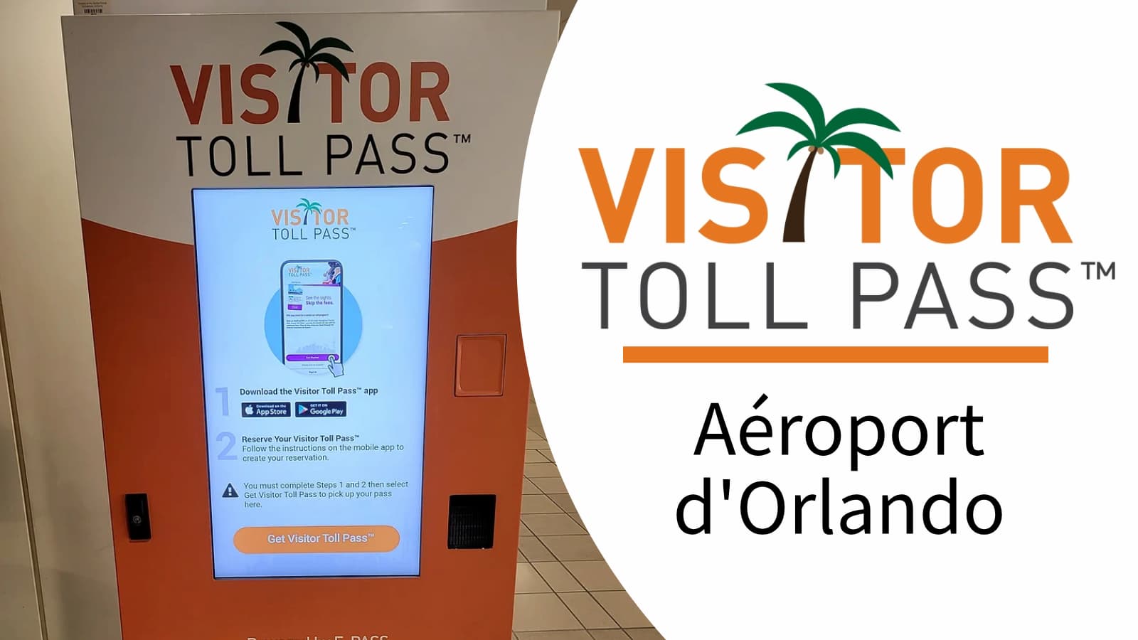 Les Visitor Toll Pass – pour faciliter le passage aux postes de péages en Floride